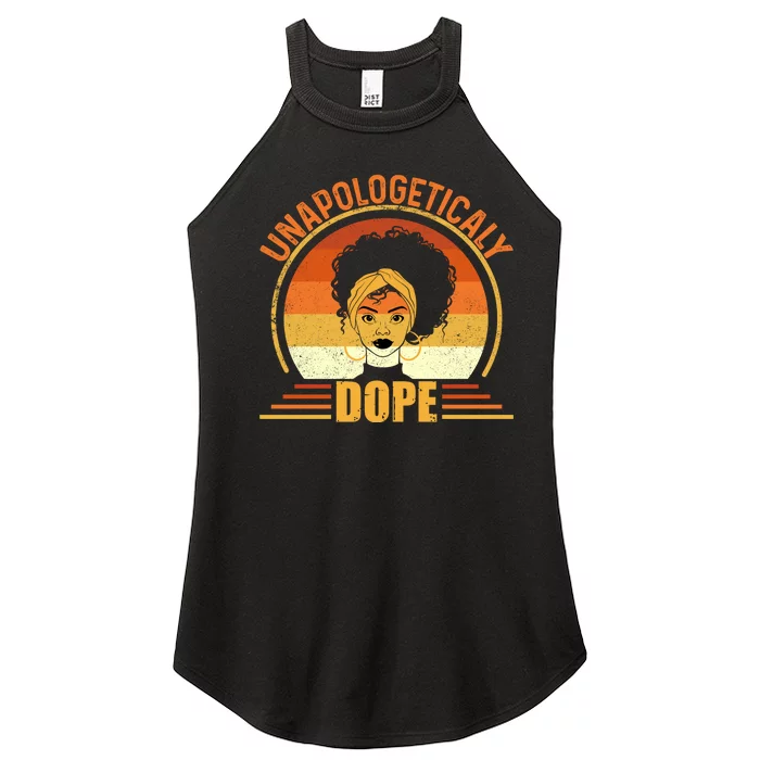 Unapologetically Dope Black Pride Melanin African American Women’s Perfect Tri Rocker Tank