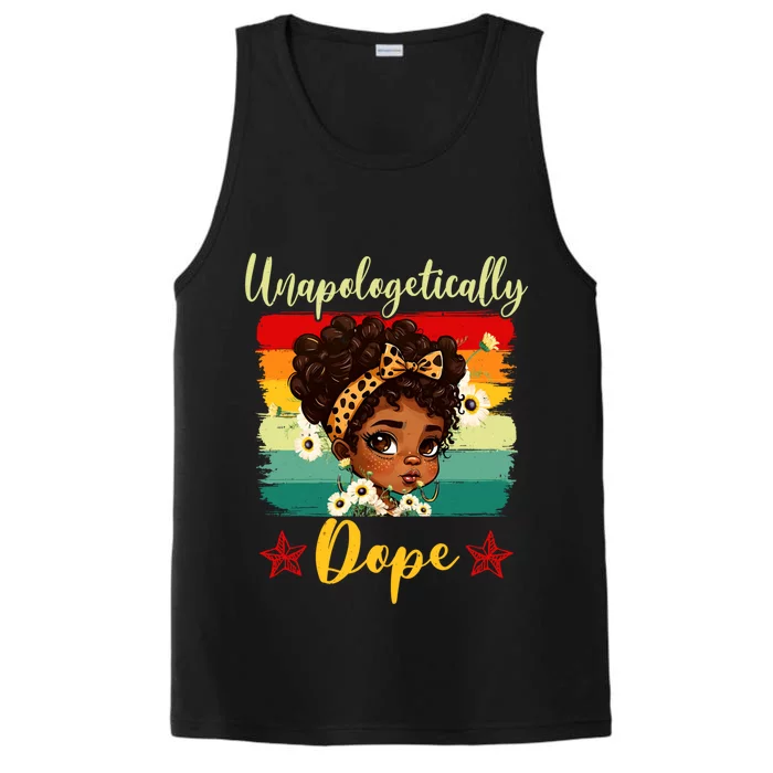 Unapologetically Dope Black History Afro Juneteenth Great Gift Performance Tank