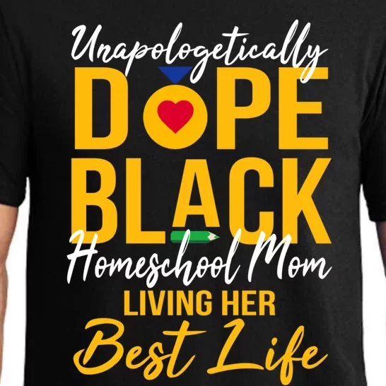 Unapologetically Dope Black Homeschool Mom Afro Pride Bhm Gift Pajama Set