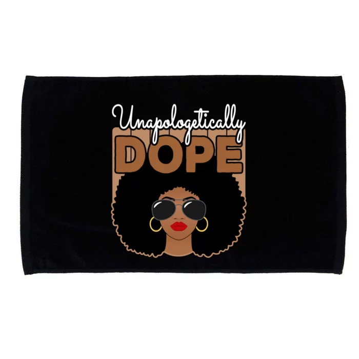 Unapologetically Dope Black Pride Afro American Melanin Cool Gift Microfiber Hand Towel