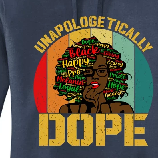 Unapologetically Dope Black Pride Melanin African American Gift Women's Pullover Hoodie