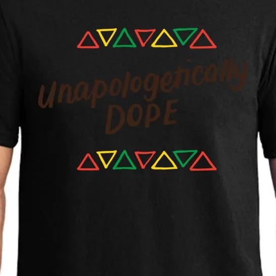 Unapologetically Dope Black Pride Melanin African American Cool Gift Pajama Set