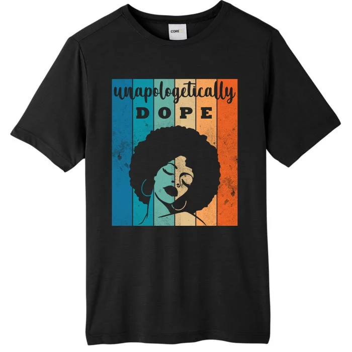 Unapologetically Dope Black Female ChromaSoft Performance T-Shirt