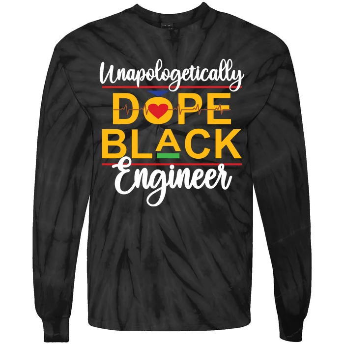 Unapologetic Dope Black Engineer African American Melanin Tie-Dye Long Sleeve Shirt