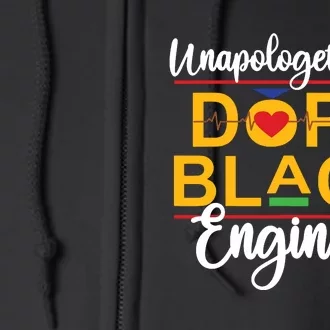 Unapologetic Dope Black Engineer African American Melanin Full Zip Hoodie