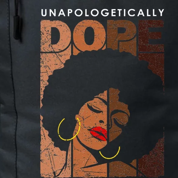 Unapologetically Dope Black Pride Melanin African American Daily Commute Backpack