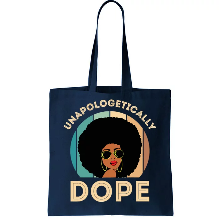 Unapologetically Dope Black History Month & Pride Gift Tote Bag