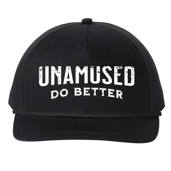 Unamused Do Better Gift Snapback Five-Panel Rope Hat