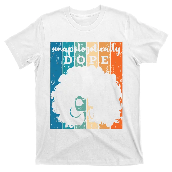 Unapologetically Dope Black History Month African American Short Sleeve T-Shirt