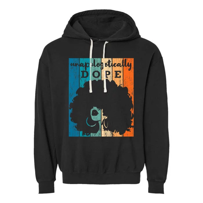 Unapologetically Dope Black History Month African American Garment-Dyed Fleece Hoodie