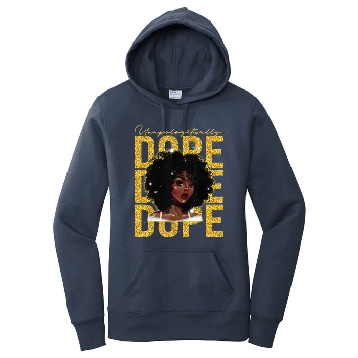 Unapologetically Dope Black History Month African American Women's Pullover Hoodie