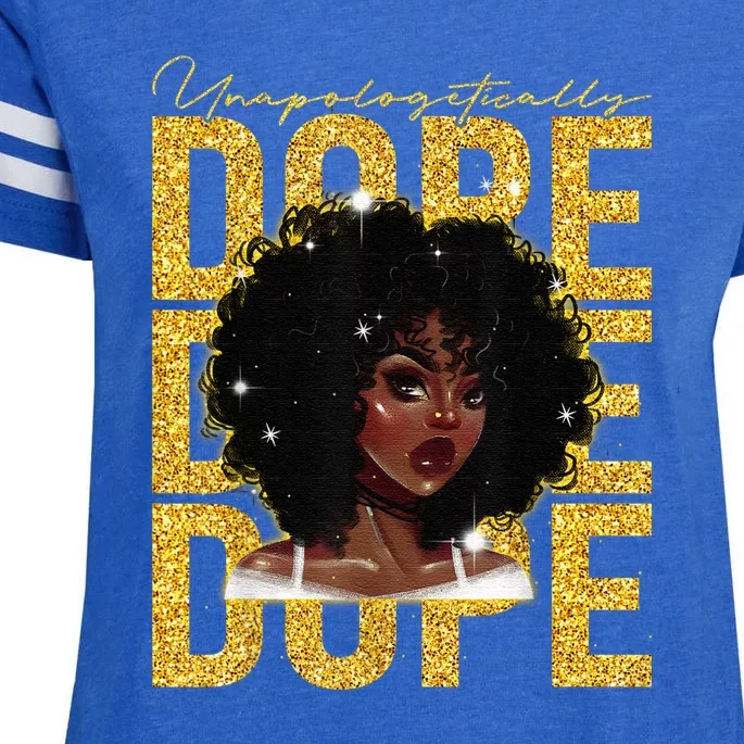 Unapologetically Dope Black History Month African American Enza Ladies Jersey Football T-Shirt