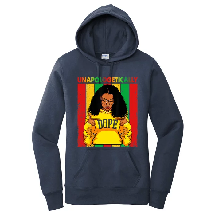 Unapologetically Dope Black Pride Melanin African American Women's Pullover Hoodie