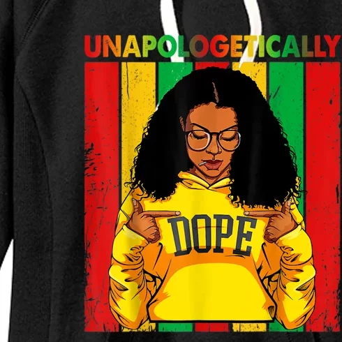 Unapologetically Dope Black Pride Melanin African American Women's Fleece Hoodie