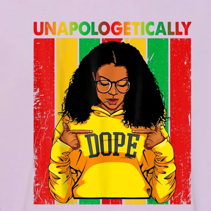 Unapologetically Dope Black Pride Melanin African American Garment-Dyed Sweatshirt