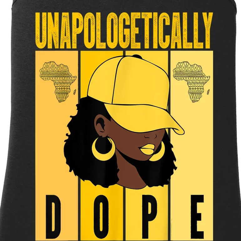 Unapologetically Dope Black History Month African American Ladies Essential Tank