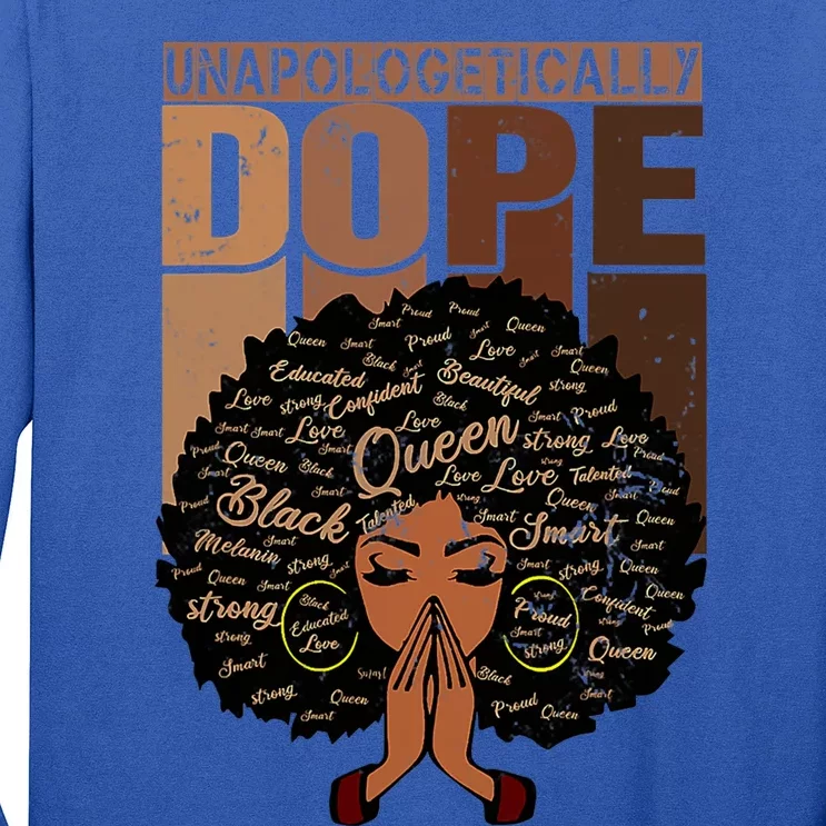 Unapologetically Dope Black Afro Black History Febuary Gift Long Sleeve Shirt