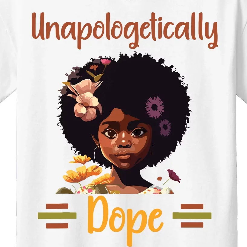 Unapologetically Dope Black Afro Girl Black History Month Kids T-Shirt