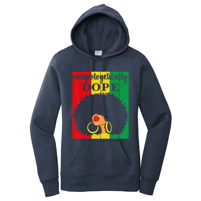 Unapologetically Dope Black History Month Juneteenth Women's Pullover Hoodie