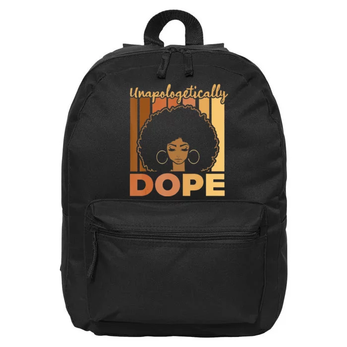 Unapologetically Dope Black History Month African American 16 in Basic Backpack