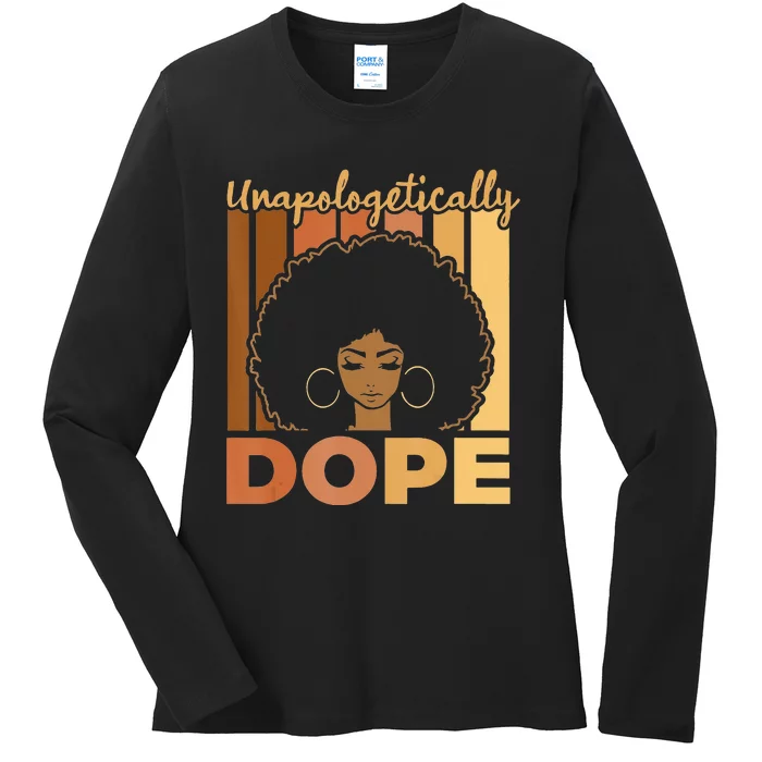 Unapologetically Dope Black History Month African American Ladies Long Sleeve Shirt