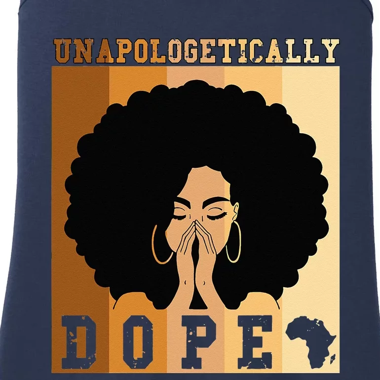 Unapologetically Dope Black History Month African American Ladies Essential Tank