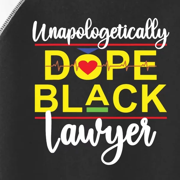 Unapologetic Dope Black Lawyer African American Melanin Toddler Fine Jersey T-Shirt