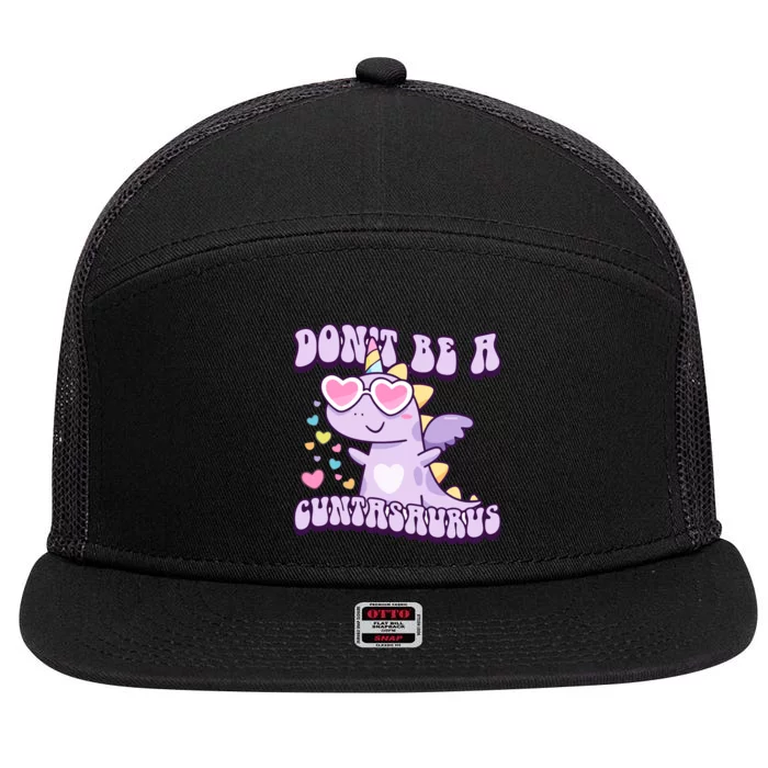 Unicorn Don’T Be A Cuntasaurus 7 Panel Mesh Trucker Snapback Hat