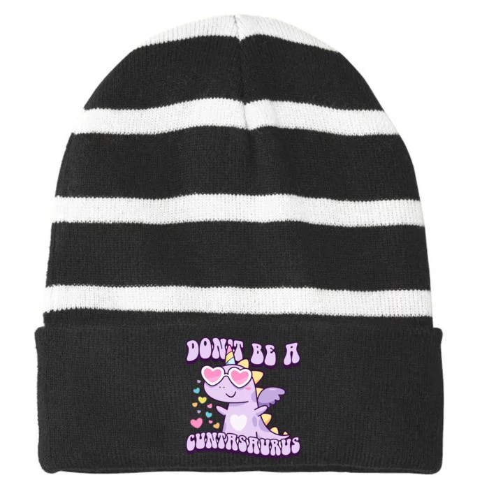 Unicorn Don’T Be A Cuntasaurus Striped Beanie with Solid Band