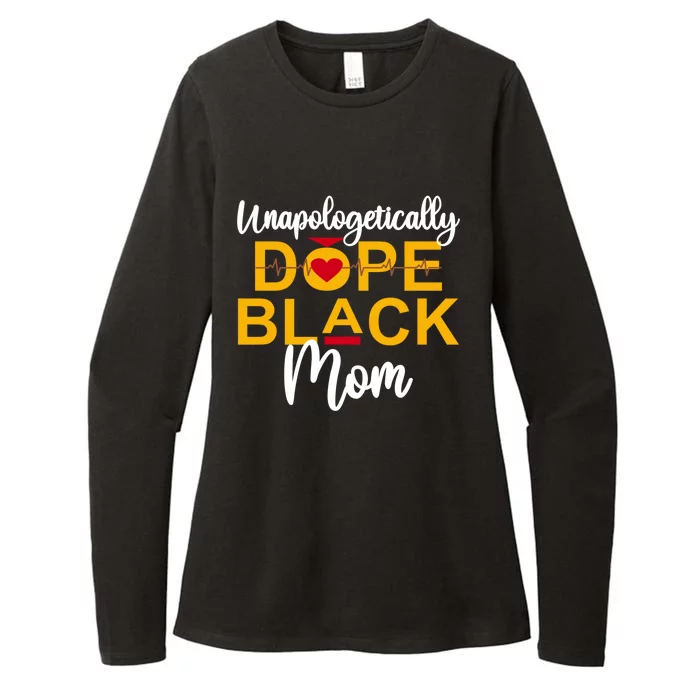 Unapologetic Dope Black Mom African American Gift Womens CVC Long Sleeve Shirt