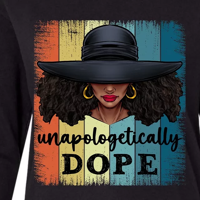 Unapologetically Dope Black History African American Ladies Womens Cotton Relaxed Long Sleeve T-Shirt