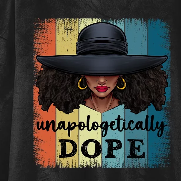 Unapologetically Dope Black History African American Ladies Hooded Wearable Blanket