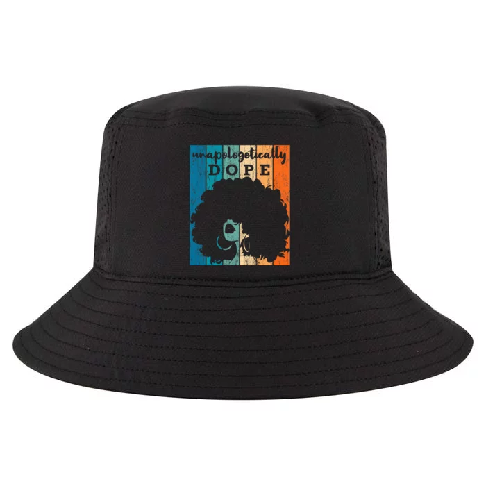 Unapologetically Dope Black History Month African American Cool Comfort Performance Bucket Hat