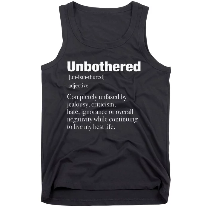 Unbothered Definition Confident Woman Mood Tank Top