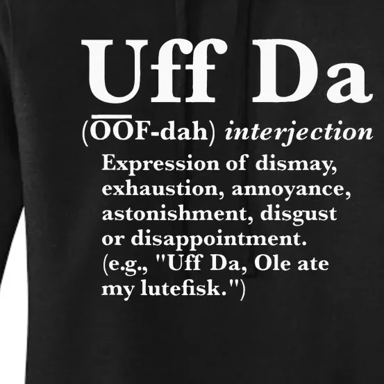 Uff Da Definition Women's Pullover Hoodie