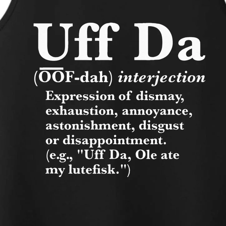 Uff Da Definition Performance Tank