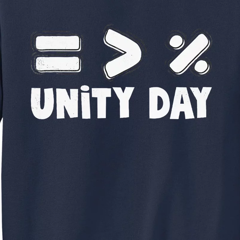 Unity Day Equality Is Greater Than Division Awareness Orange Sweatshirt