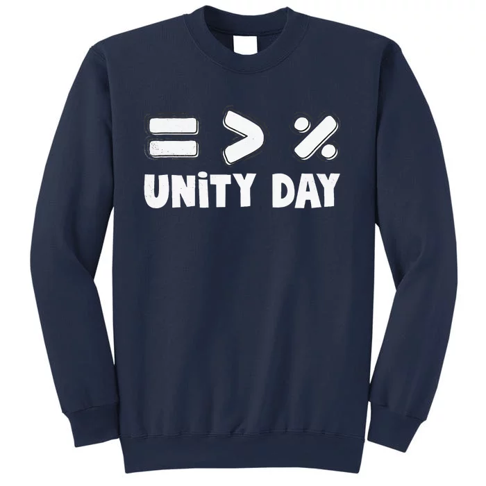 Unity Day Equality Is Greater Than Division Awareness Orange Sweatshirt