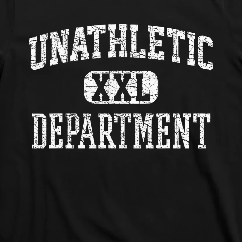 Unathletic Department Funny Sports Humor Wife Gym Girlfriend T-Shirt