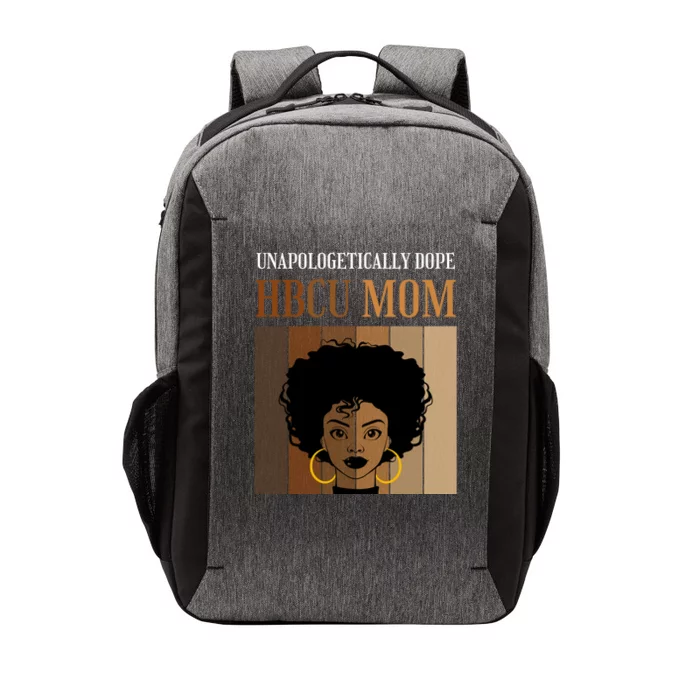 Unapologetically Dope Hbcu Mom Black College And University Gift Vector Backpack