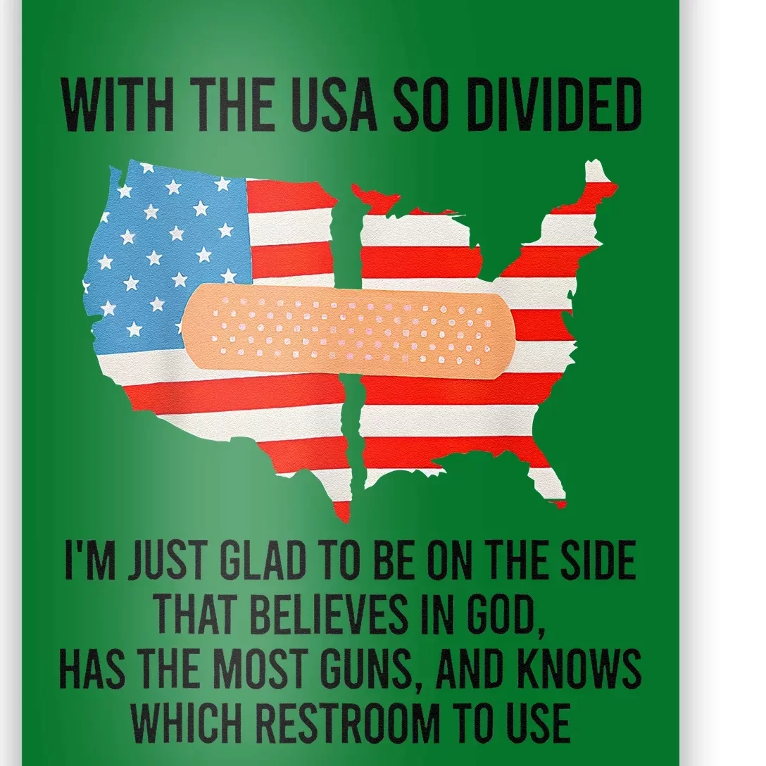 Usa Divided IM Just Glad To Be On The Side Believes In God Poster