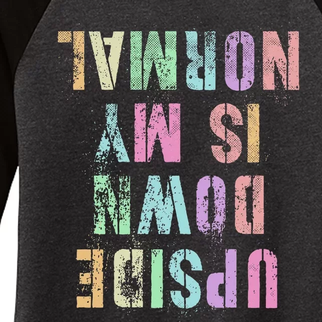 Upside Down Is My Normal Gymnastics Tumbling Gymnast Women's Tri-Blend 3/4-Sleeve Raglan Shirt