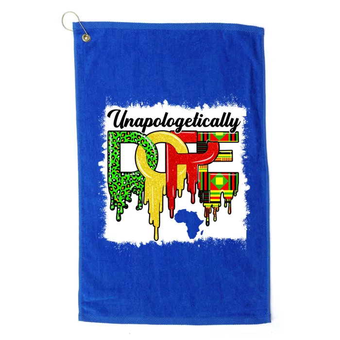 Unapologetically Dope Juneteenth Black History Month African Gift Platinum Collection Golf Towel