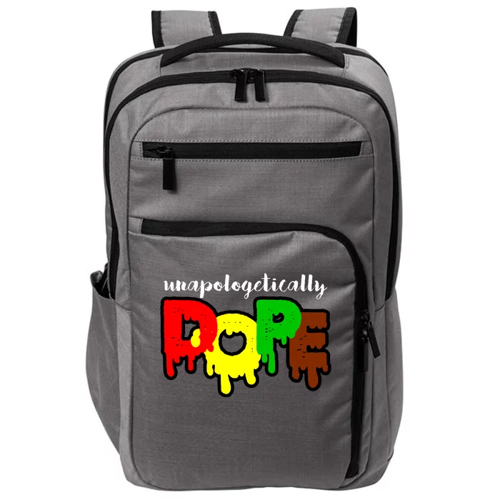 Unapologetically Dope Juneteenth Black History Afro American Impact Tech Backpack