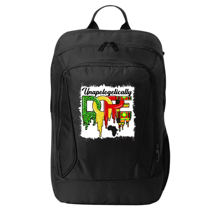 Unapologetically Dope Juneteenth Black History Month African Gift City Backpack