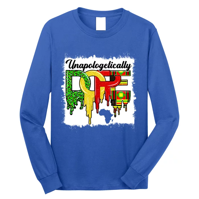 Unapologetically Dope Juneteenth Black History Month African Gift Long Sleeve Shirt