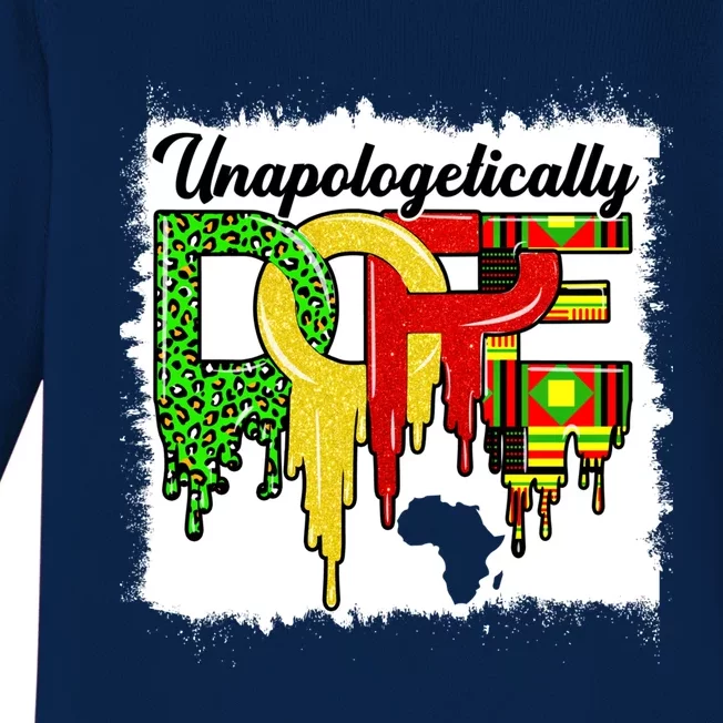 Unapologetically Dope Juneteenth Black History Month African Gift Baby Long Sleeve Bodysuit