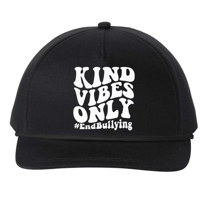 Unity Day Kindness Day Orange Kind Vibes Only End Bullying Snapback Five-Panel Rope Hat