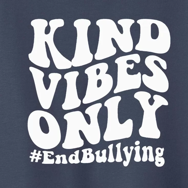 Unity Day Kindness Day Orange Kind Vibes Only End Bullying Toddler T-Shirt