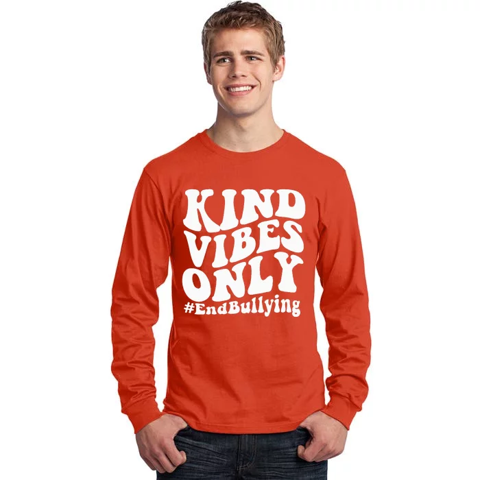 Unity Day Kindness Day Orange Kind Vibes Only End Bullying Tall Long Sleeve T-Shirt